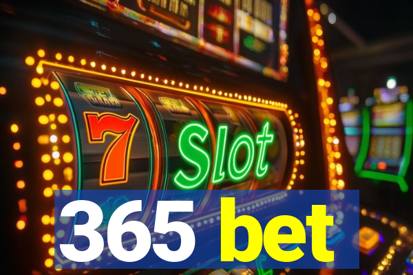 365 bet